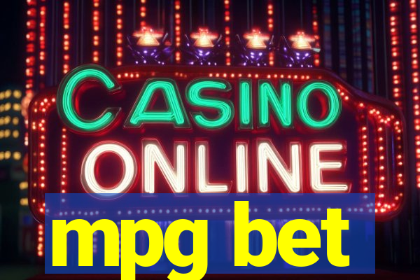 mpg bet
